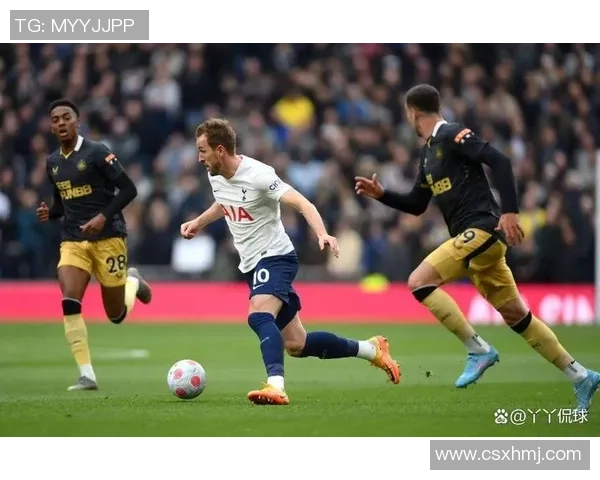 纽卡斯尔主场迎战托特纳姆热刺期待激烈对决与精彩进球